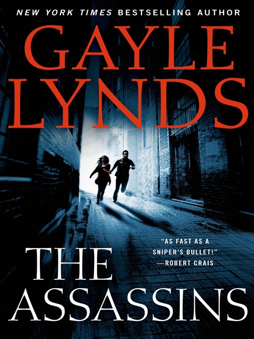 Title details for The Assassins by Gayle Lynds - Available